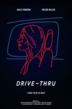 Watch Drive-Thru Myflixer