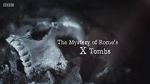 Watch The Mystery of Rome\'s X Tomb Myflixer