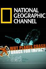 Watch Why Planes Crash Brace for Impact Myflixer