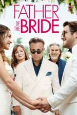 Watch Father of the Bride Myflixer