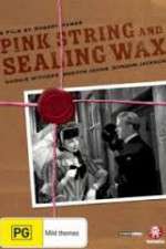Watch Pink String and Sealing Wax Myflixer