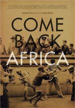 Watch Come Back, Africa Myflixer