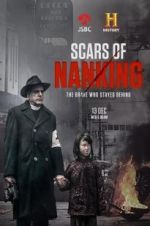 Watch Scars of Nanking Myflixer