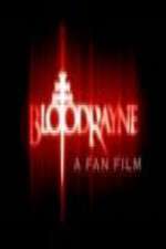 Watch BloodRayne: A Fan Film Myflixer