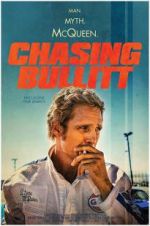 Watch Chasing Bullitt Myflixer