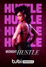 Watch Midnight Hustle Myflixer