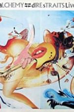 Watch Dire Straits: Alchemy Live Myflixer
