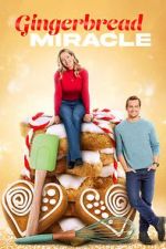 Watch Gingerbread Miracle Myflixer