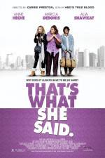 Watch That's What She Said Myflixer