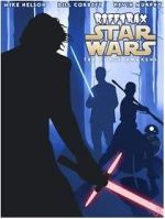 Watch RiffTrax: Star Wars: The Force Awakens Myflixer