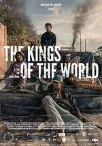Watch The Kings of the World Myflixer