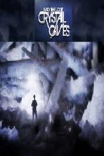 Watch Into the Lost Crystal Caves Myflixer