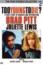 Watch Too Young to Die Myflixer