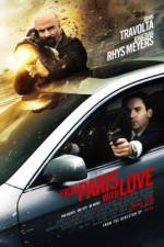 Watch From Paris with Love Myflixer