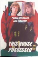 Watch This House Possessed Myflixer