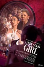 Watch A Very Good Girl Myflixer