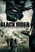 Watch The Black Rider: Revelation Road Myflixer