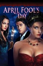 Watch April Fool's Day Myflixer
