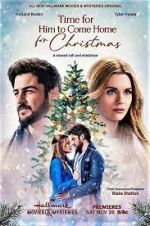 Watch Time for Him to Come Home for Christmas Myflixer