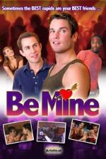 Watch Be Mine Myflixer
