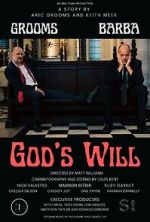 Watch God\'s Will Myflixer