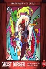 Watch Ghost Burger Myflixer