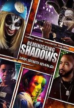 Watch Reminiscing Shadows Myflixer
