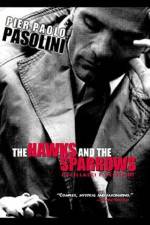Watch The Hawks and the Sparrows Myflixer