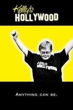Watch Kelly\'s Hollywood Myflixer