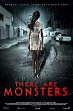 Watch There Are Monsters Myflixer