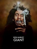 Watch Bob Marley: Giant Myflixer