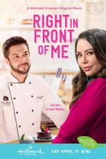 Watch Right in Front of Me Myflixer