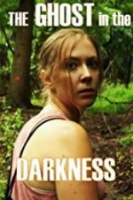 Watch The Ghost in the Darkness Myflixer
