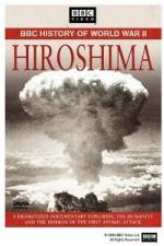 Watch BBC History of World War II: Hiroshima Myflixer