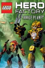 Watch LEGO Hero Factory Savage Planet Myflixer