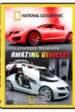 Watch Hollywood Science Amazing Vehicles Myflixer