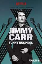 Watch Jimmy Carr: Funny Business Myflixer