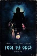 Watch Fool Me Once Myflixer