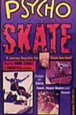 Watch Psycho Skate - Vision (  ) Myflixer