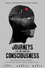Watch Journeys to the Edge of Consciousness Myflixer