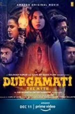 Watch Durgamati: The Myth Myflixer