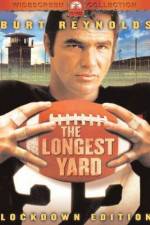 Watch The Longest Yard Myflixer