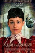 Watch 10 Days in a Madhouse Myflixer