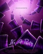 Watch It\'s a Party Myflixer