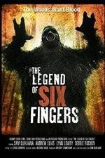 Watch The Legend of Six Fingers Myflixer