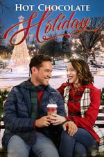 Watch Hot Chocolate Holiday Myflixer