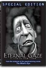 Watch Eternal Gaze Myflixer