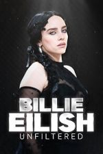 Watch Billie Eilish Unfiltered Myflixer