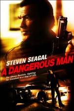 Watch A Dangerous Man Myflixer