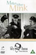 Watch Make Mine Mink Myflixer